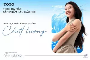 🎉TOTO RA MẮT SẢN PHẨM BÀN CẦU MỚI: HIỆN THỰC HOÁ KHÔNG GIAN SỐNG CHẤT LƯỢNG